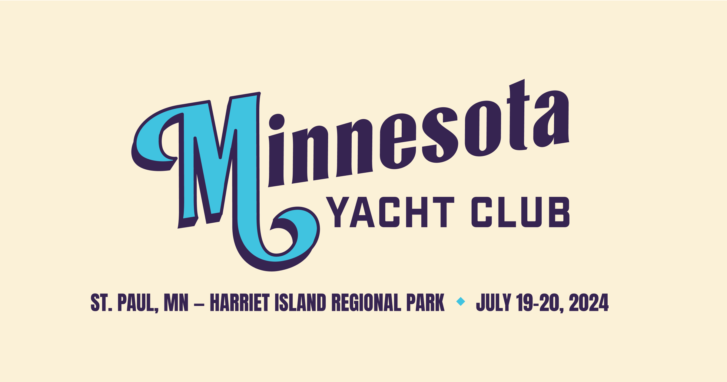 Minnesota Yacht Club | St. Paul, MN | July 18-20, 2025